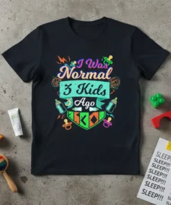 I Was Normal 3 Kids Ago funny mom t-shirt with colorful text and baby icons
