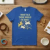 I Was Told There Would Be Dogs T-Shirt with cute pugs and golden retriever graphic