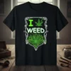 I Weed t-shirt design with bold green marijuana leaf graphic and decorative frame
