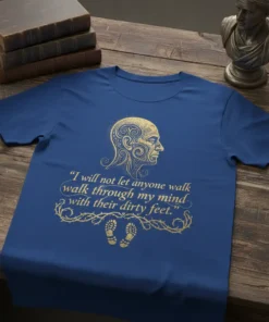 Quote "I will not let anyone walk through my mind with their dirty feet." with head graphic and footprints on
