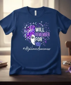 I WILL REMEMBER FOR YOU #AlzheimerAwareness unique graphic design printed on comfortable cotton t-shirt