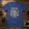 I Will Start Working When My Coffee Does text with an espresso machine graphic on a blue t-shirt