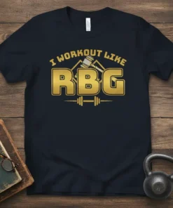 I Workout Like RBG text with barbell graphic on navy t-shirt, fitness and strength design