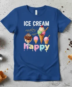 T-shirt with "ICE CREAM makes me happy" text and colorful ice cream graphics