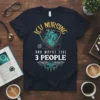 ICU NURSING AND MAYBE LIKE 3 PEOPLE text with anatomical heart and caduceus symbols on a navy t-shirt