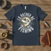 I'd Rather Be Fishing t-shirt with a graphic of a bass fish and fishing hooks