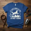 If I Can't Bring My Dog I'm Not Going quote t-shirt with a running dog graphic and mountains
