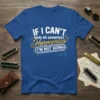 Blue t-shirt with white and gold text that says "IF I CAN'T BRING MY HARMONICA I'M NOT GOING", featuring musical