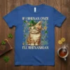 If I Shenan Once I'll Shenanigan text with a cute kitten wearing a leprechaun hat, surrounded by shamrocks and gold