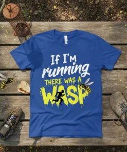 Funny "If I'm running there was a wasp" t-shirt design with running silhouette and cartoon wasps