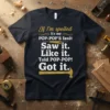 If I'm spoiled It's my POP-POP'S fault Saw it. Like it. Told POP-POP! Got it. text on a navy t-shirt