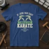If Judo Was Easy It Would Be Called Karate T-Shirt with graphic of two fighters in action and Japanese characters