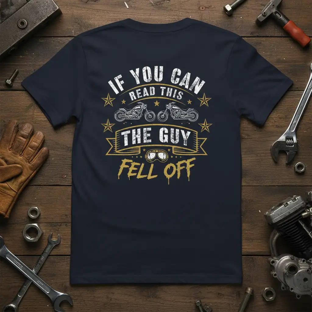 If You Can Read This The Guy Fell Off quote with vintage motorcycles graphic on navy t-shirt