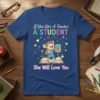 If You Give A Teacher A STUDENT She Will Love You quote with mouse student on book graphic, teacher appreciation