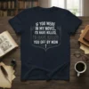 Dark navy t-shirt with white and grey text saying "If You Were In My Novel, I'd Have Killed, I'd Have