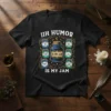 Black t-shirt with "IIH Humor Is My Jam" text and illustrated jars of "special taste syrup" and other humorous labels