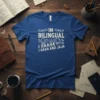 IM BILINGUAL HA HA text design featuring creative typography on quality t-shirt