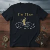 I'm fine t-shirt with a hand giving a thumbs up from water, humorous and sarcastic design