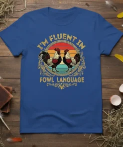 I'm Fluent in Fowl Language t-shirt design with two roosters and a sunset graphic