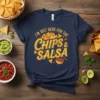I'm Just Here For The Chips & Salsa quote on a navy t-shirt, featuring cartoon tortilla chips and salsa bowl
