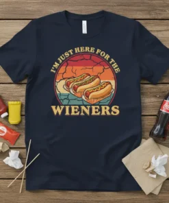 Retro graphic tee with text "I'm Just Here For The Wieners" and three hot dogs in buns