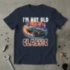 I'm Not Old I'm A Classic text with a vintage muscle car doing a burnout, city skyline background, on a