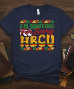 I'm Rooting For Every HBCU t-shirt design with colorful lettering and geometric patterns, celebrating college pride