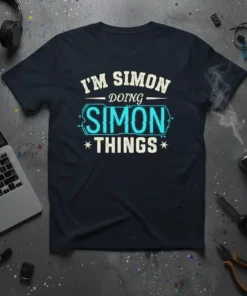 I'm Simon Doing Simon Things quote on a navy t-shirt, featuring bold white and blue typography