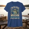 Fishing t-shirt with text "I'm So Good At Catching Fish That The Fish Tell Stories About Me" and a bass