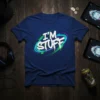 I'M STUFF quote in bold white graffiti-style font with neon green and purple swirling accents on a navy blue t-shirt