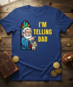 I'm Telling Dad quote t-shirt featuring God pointing and an angel whispering, with stained glass detail