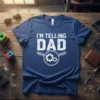 I'm Telling Dad t-shirt with distressed white typography and gear graphic, featuring the primary keyword
