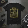 Black t-shirt with gold "I'M THAT BITCH" text in ornate font, crowned with a gold emblem