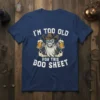 I'm Too Old For This Boo Sheet ghost wearing cowboy hat holding beer mugs t-shirt