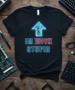 Black t-shirt with "I'm With Stupid" text, the word "WITH" crossed out, and a circuit board arrow graphic