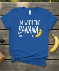 Blue t-shirt with white text "I'm With The Banana" and a smiling banana graphic with an arrow
