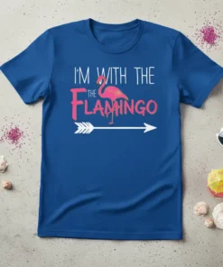 I'm With The Flamingo text design with a pink flamingo and an arrow on a blue t-shirt