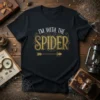 I'm With The Spider text design with a spider graphic on a black t-shirt, styled for Halloween