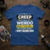 I'm a creep I'm a weirdo quote t-shirt design with distressed typography and star accents