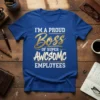 I'M A PROUD Boss text design featuring stylish typography on quality t-shirt
