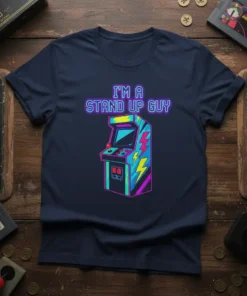 I'm A Stand Up Guy text with a retro arcade machine graphic on a navy blue t-shirt