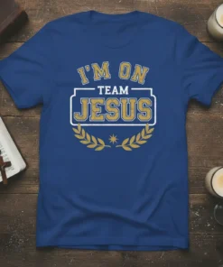 I'm On Team Jesus graphic t-shirt with gold lettering and laurel wreath design