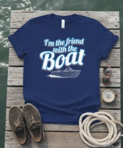 Navy t-shirt with white and red text saying "I'm the friend with the Boat" and a graphic of a boat