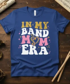 In My Band Mom Era text design with musical notes and heart graphic on a blue t-shirt