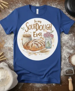 T-shirt with "In my Sourdough Era" text, featuring hand-drawn sourdough loaves, a starter jar, and flowers