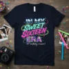 In My Sweet Sixteen Era 16th birthday version quote on a navy t-shirt with vibrant, retro-style typography and pixelated accents