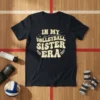 In My Volleyball Sister Era text design with a vintage font and volleyball graphic, perfect for a sister athlete