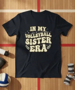 In My Volleyball Sister Era text design with a vintage font and volleyball graphic, perfect for a sister athlete