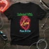 Infected With Love Pass It On T-Shirt with neon heart graphic and inspirational quote