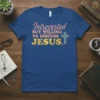 Introverted But Willing to Discuss Jesus T-Shirt with gold glitter text and a decorative cross graphic